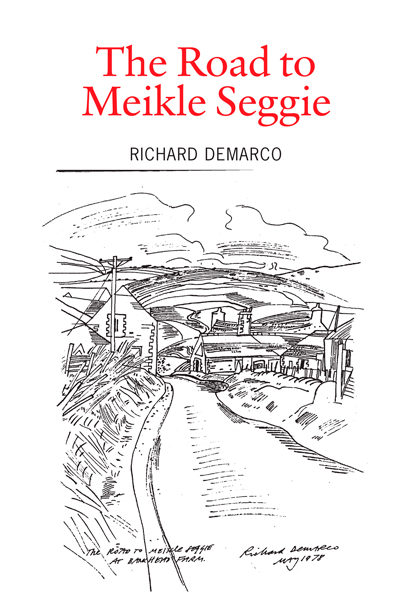 The Road To Meikle Seggie cover